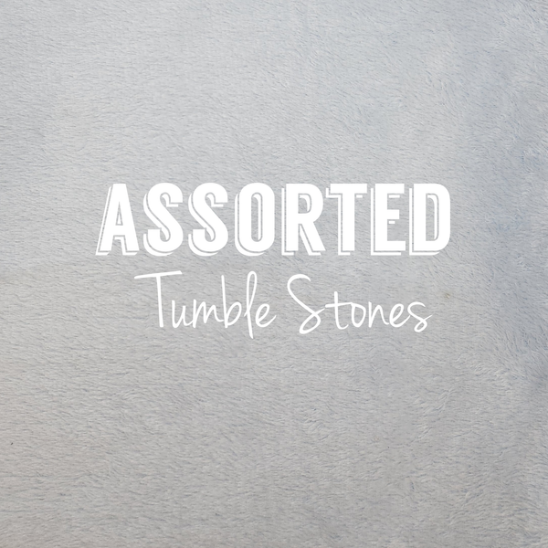 Assorted Tumble Stones