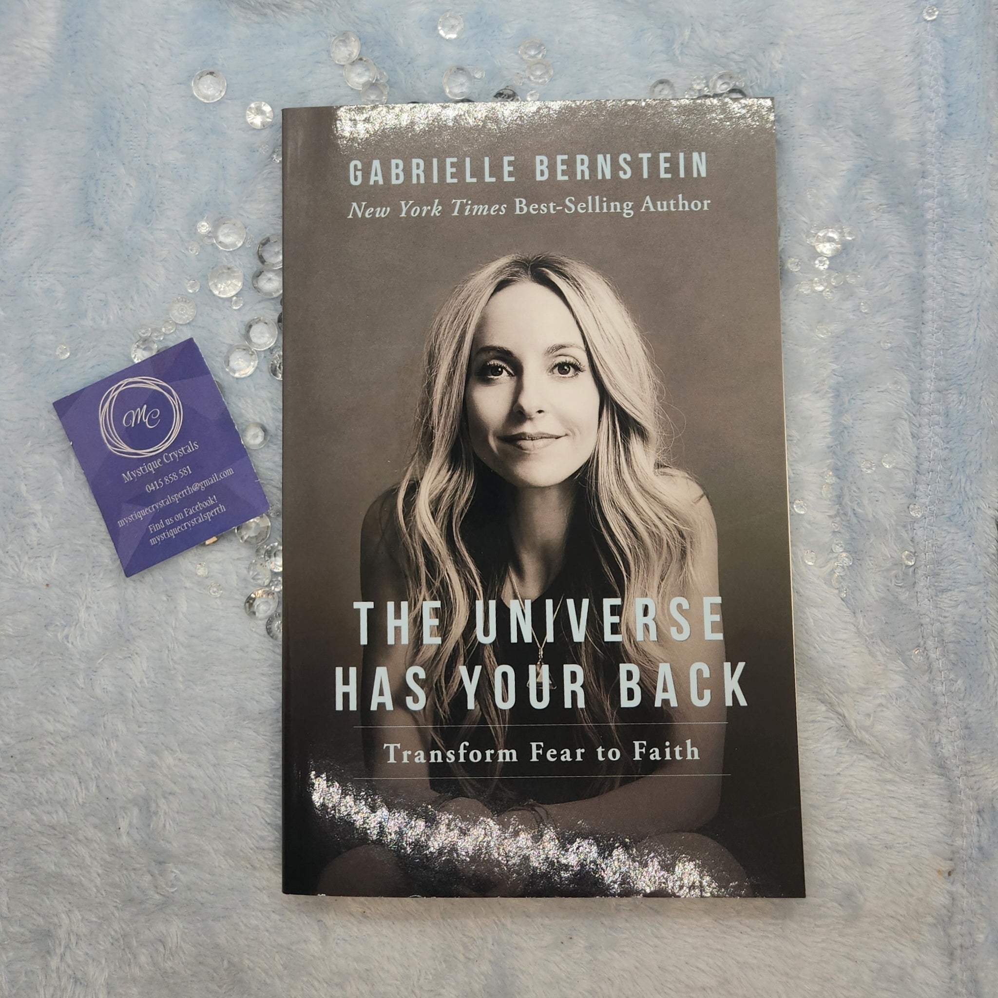 The Universe Has Your Back by Gabrielle Bernstein