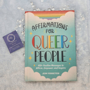 Affirmations for Queer People by Jess Vosseteig