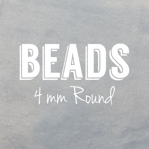 Beads - 4 mm Round