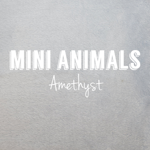 Amethyst Mini Animals