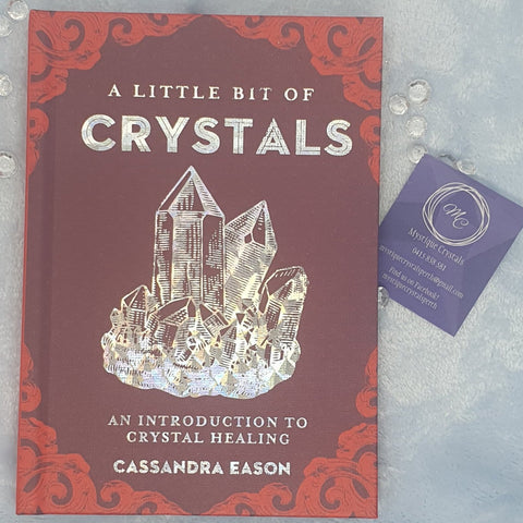 A Little Bit of Crystals by Cassandra Eason