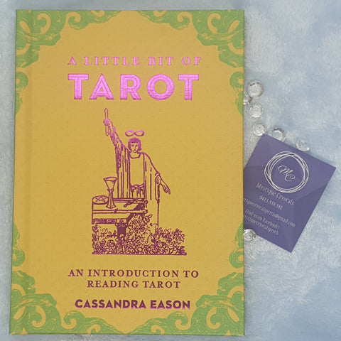 A Little Bit of Tarot by Cassandra Eason