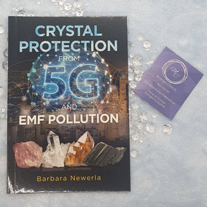 Crystal Protection From 5G and EMF Pollution by Barbara Newerla