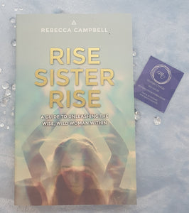 Rise Sister Rise by Rebecca Campbell