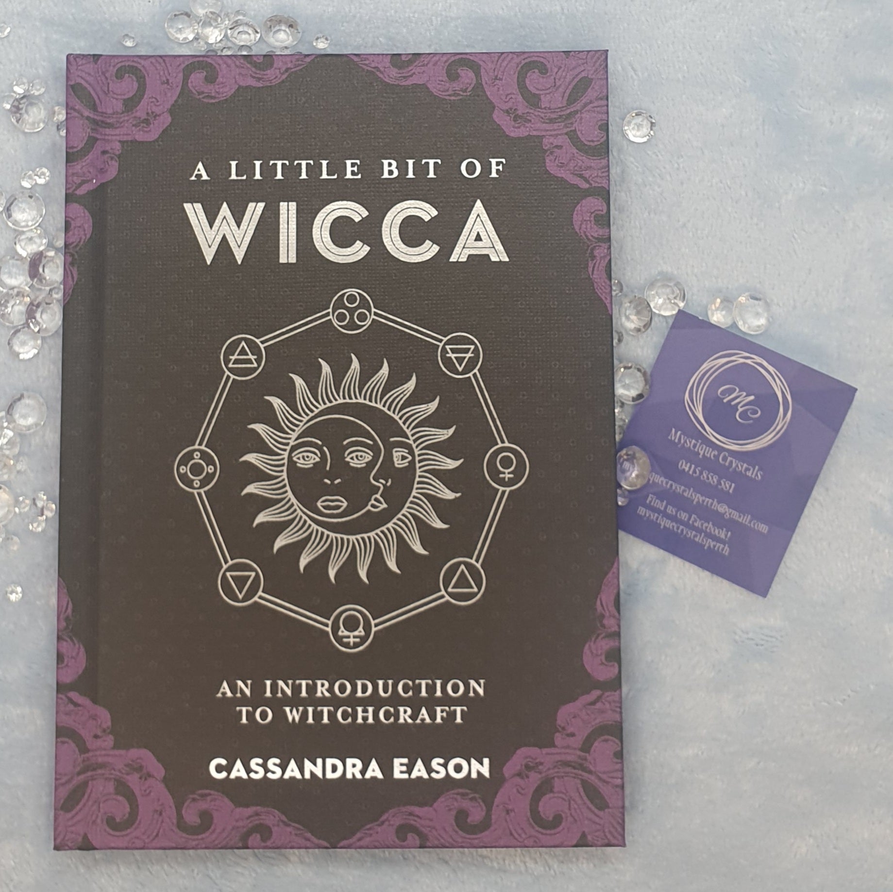 A Little Bit of Wicca by Cassandra Eason