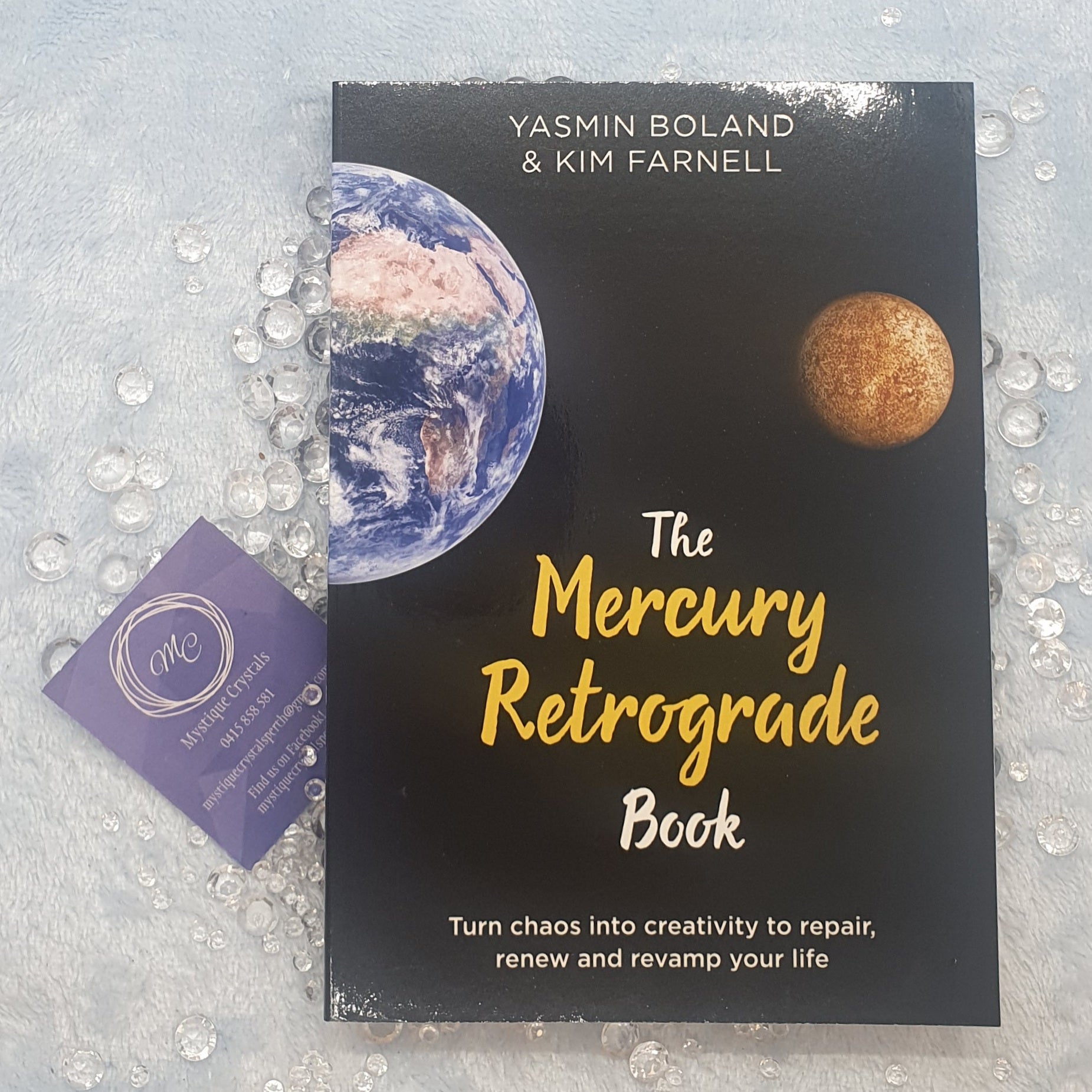 The Mercury Retrograde Book by Yasmin Boland & Kim Farnell